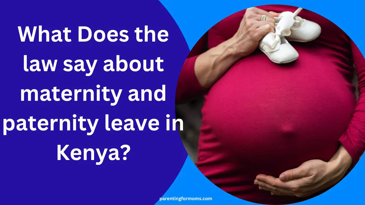 maternity-and-paternity-leave-in-kenya