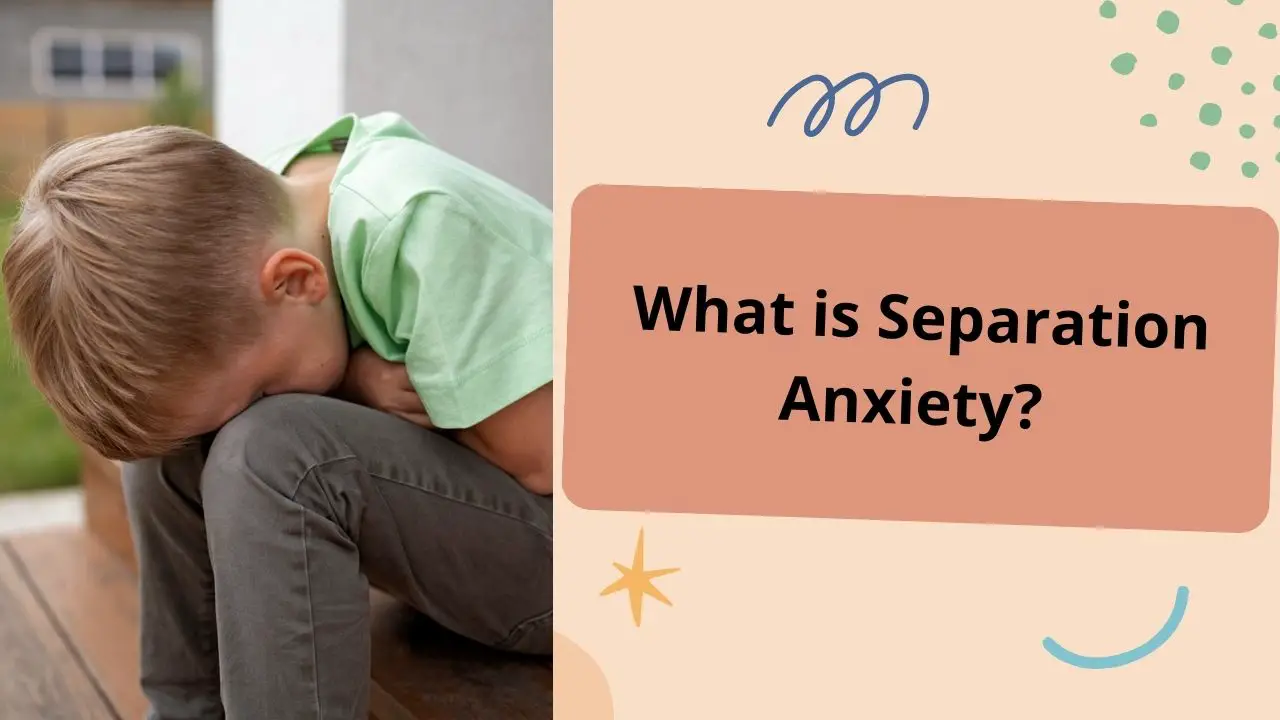 Helping Your Child Cope With Separation Anxiety; Tips